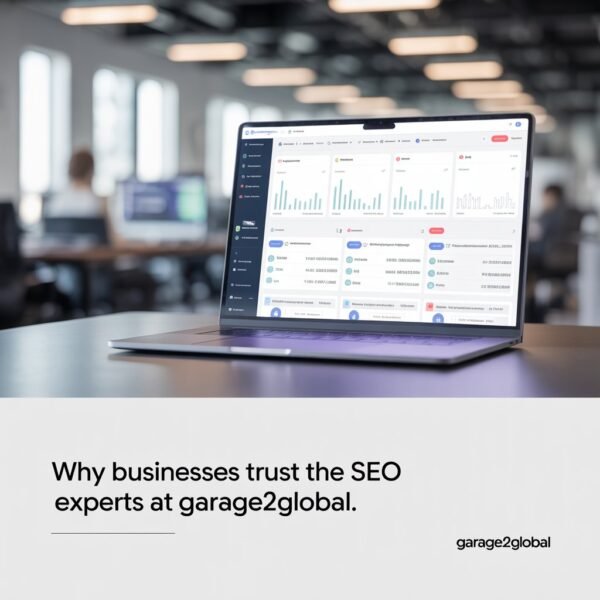 Why Businesses Trust the SEO Experts at Garage2Global